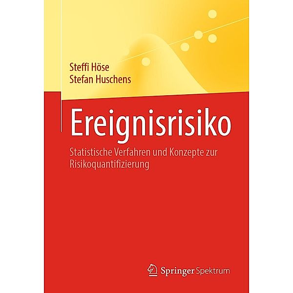 Ereignisrisiko, Steffi Höse, Stefan Huschens