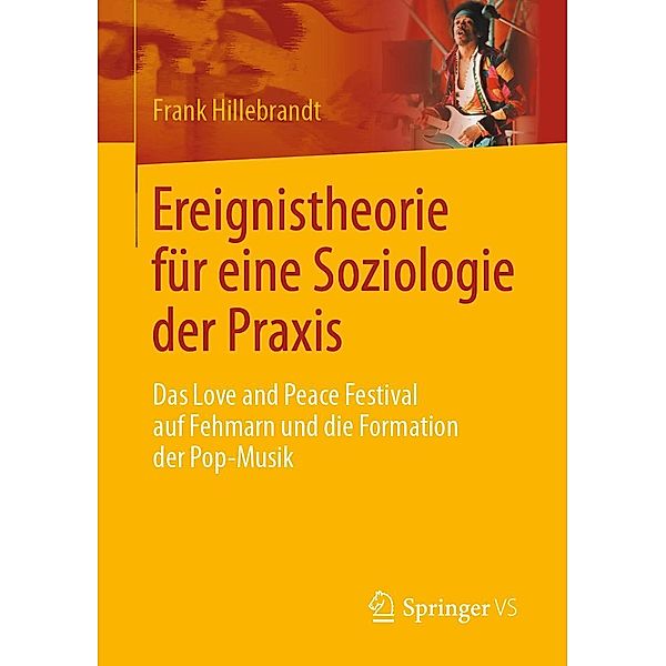 Ereignistheorie für eine Soziologie der Praxis, Frank Hillebrandt