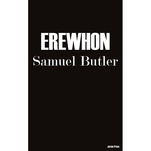 Erewhon, Samuel Butler