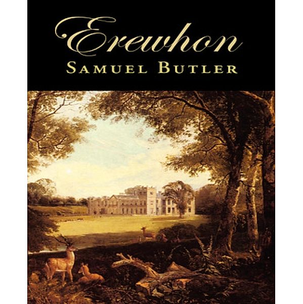 Erewhon, Samuel Butler