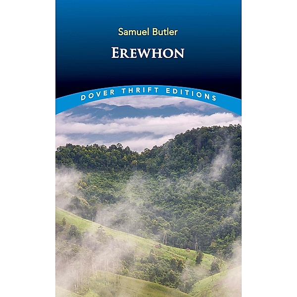 Erewhon / Dover Thrift Editions: SciFi/Fantasy, Samuel Butler