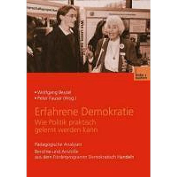 Erfahrene Demokratie. Wie Politik praktisch gelernt werden kann