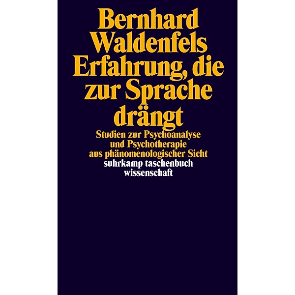 Erfahrung, die zur Sprache drängt / suhrkamp taschenbücher wissenschaft Bd.2283, Bernhard Waldenfels