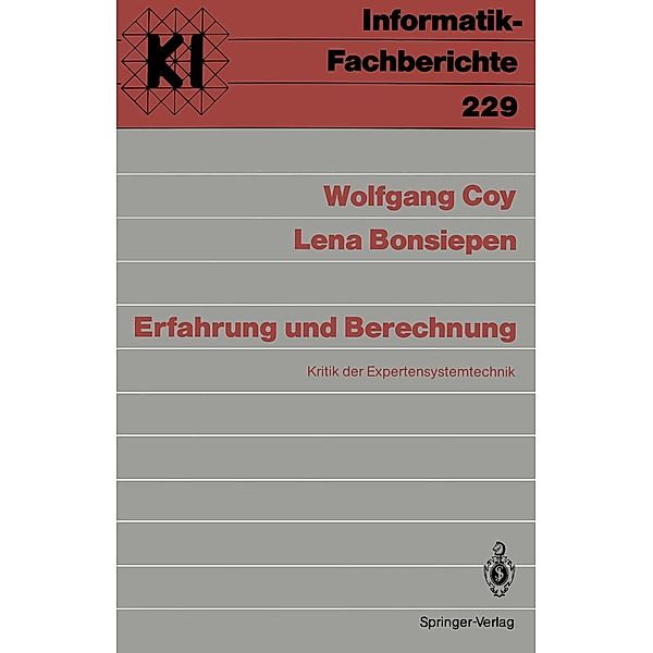 Erfahrung und Berechnung / Informatik-Fachberichte Bd.229, Wolfgang Coy, Lena Bonsiepen