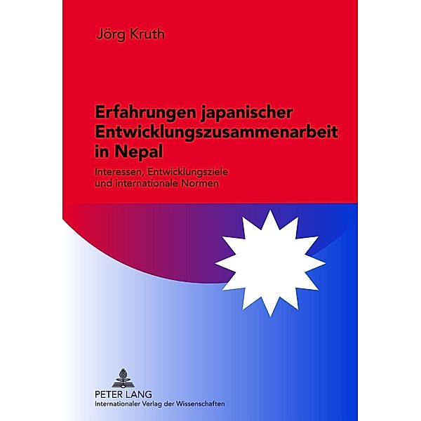 Erfahrungen japanischer Entwicklungszusammenarbeit in Nepal, Jorg Kruth