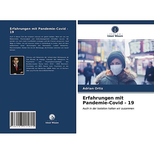 Erfahrungen mit Pandemie-Covid - 19, Adrián Ortiz