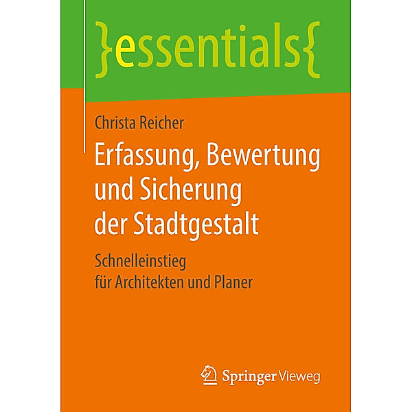 Erfassung, Bewertung und Sicherung der Stadtgestalt, Christa Reicher