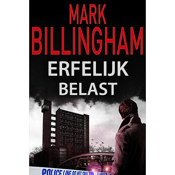 Erfelijk belast / Tom Thorne Bd.6, Mark Billingham