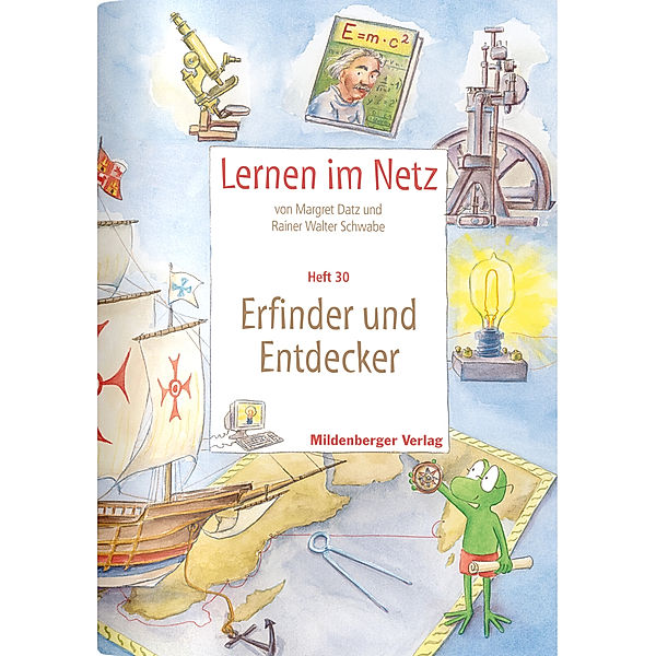 Erfinder und Entdecker, Margret Datz, Rainer W. Schwabe