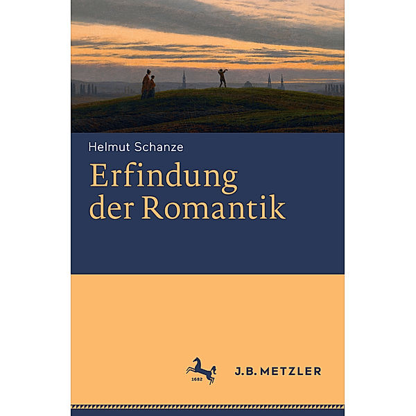 Erfindung der Romantik, Helmut Schanze