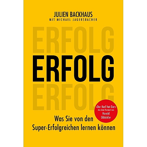 ERFOLG, Julien Backhaus, Michael Jagersbacher