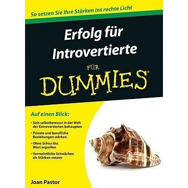 Erfolg für Introvertierte für Dummies / ...für Dummies, Joan Pastor