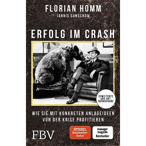 Erfolg im Crash, Florian Homm, Jannis Ganschow, Florian Müller, Thomas Käsdorf