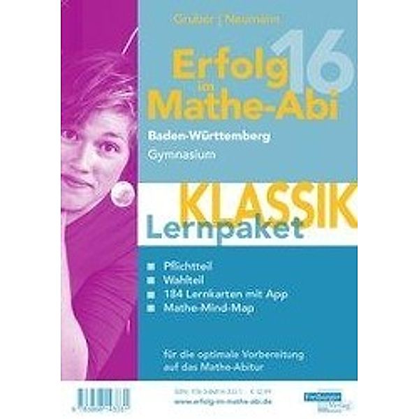 Erfolg im Mathe-Abi 2016 - Lernpaket Klassik Baden-Württemberg Gymnasium, Helmut Gruber, Robert Neumann