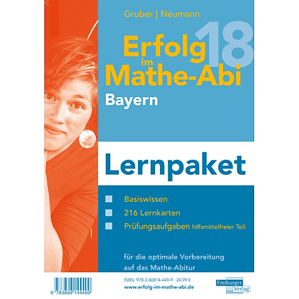 Erfolg im Mathe-Abi 2018 Lernpaket Bayern, Helmut Gruber, Robert Neumann