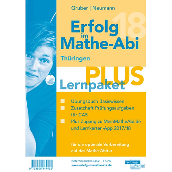 Erfolg im Mathe-Abi 2018 Lernpaket Plus Thüringen, Helmut Gruber, Robert Neumann