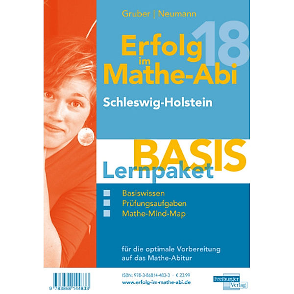 Erfolg im Mathe-Abi 2018 SH Lernpaket Basis, Helmut Gruber, Robert Neumann