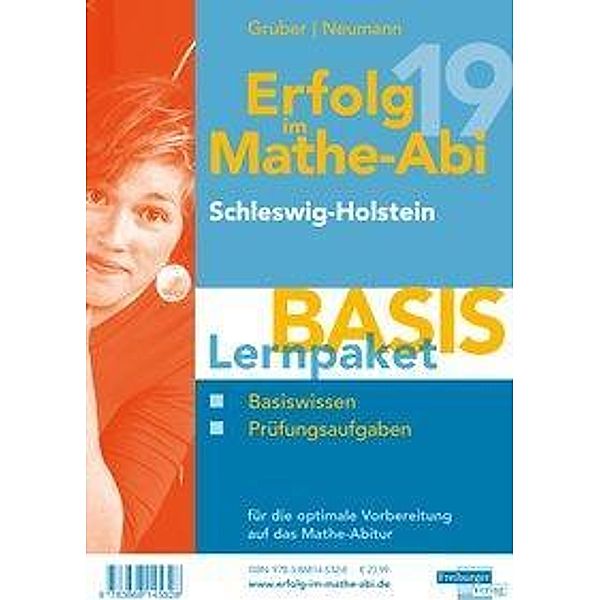 Erfolg im Mathe-Abi 2019 Schleswig-Holstein Lernpaket Basis, 3 Teile, Helmut Gruber, Robert Neumann