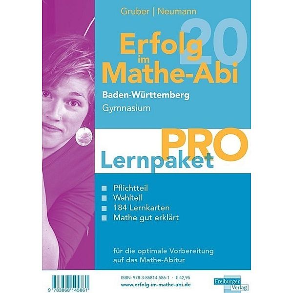 Erfolg im Mathe-Abi 2020 / Erfolg im Mathe-Abi 2020 Lernpaket 'Pro' Baden-Württemberg Gymnasium, 4 Teile, Helmut Gruber, Robert Neumann