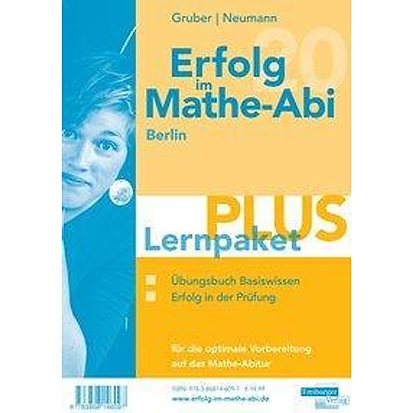 Erfolg im Mathe-Abi 2020 Lernpaket Berlin, 2 Teile, Helmut Gruber, Robert Neumann