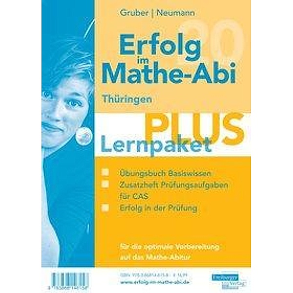 Erfolg im Mathe-Abi 2020 Lernpaket 'Plus' Thüringen, 3 Teile, Helmut Gruber, Robert Neumann