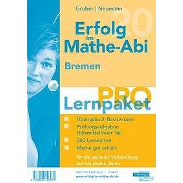 Erfolg im Mathe-Abi 2020 Lernpaket 'Pro' Bremen, 4 Teile, Helmut Gruber, Robert Neumann