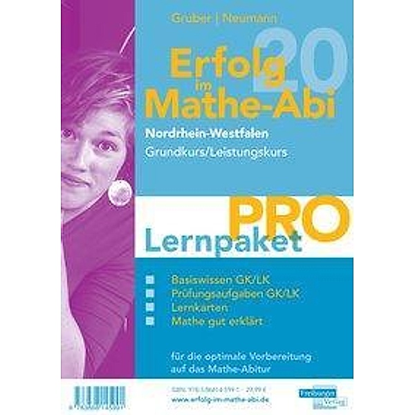 Erfolg im Mathe-Abi 2020 Nordrhein-Westfalen Lernpaket 'Pro' Grund- und Leistungskurs, 4 Teile, Helmut Gruber, Robert Neumann