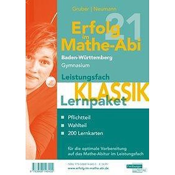 Erfolg im Mathe-Abi 2021 Lernpaket Leistungsfach 'Klassik' Baden-Württemberg Gymnasium, 4 Teile, Helmut Gruber, Robert Neumann