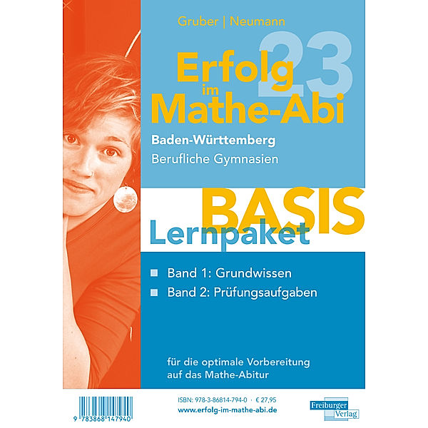 Erfolg im Mathe-Abi 2023 Lernpaket 'Basis' Baden-Württemberg Berufliche Gymnasien, 2 Teile, Helmut Gruber, Robert Neumann