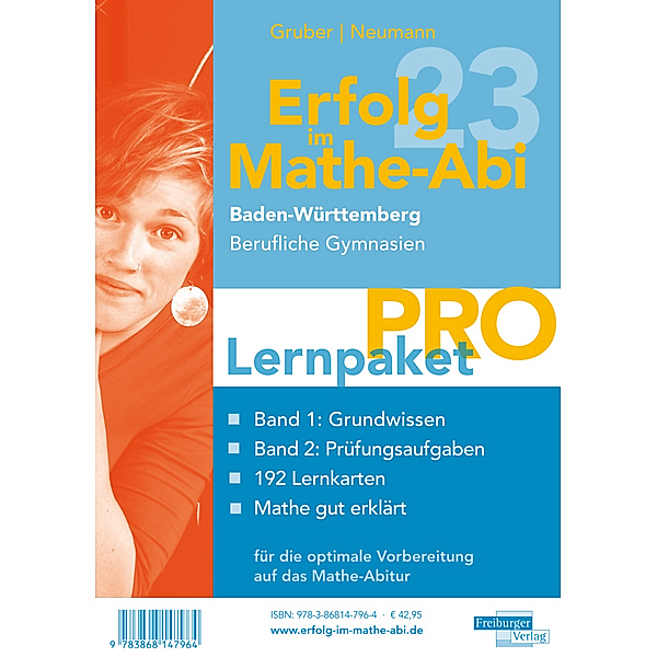 Erfolg im Mathe-Abi 2023 Lernpaket 'Pro' Baden-Württemberg Berufliche Gymnasien, 4 Teile, Helmut Gruber, Robert Neumann