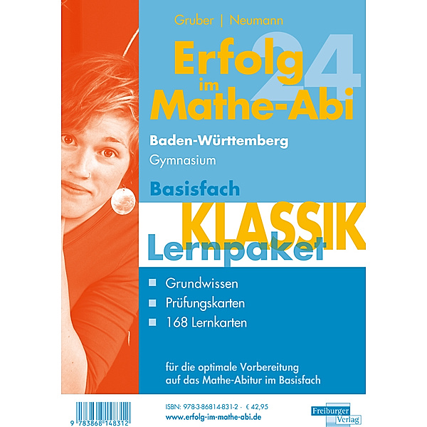 Erfolg im Mathe-Abi 2024 Lernpaket Basisfach 'Klassik' Baden-Württemberg Gymnasium, 3 Teile, Helmut Gruber, Robert Neumann