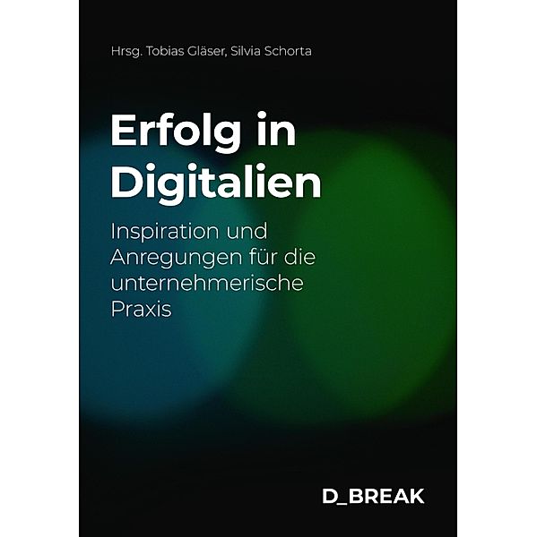 Erfolg in Digitalien, Silvia Schorta, Ralph Müller, Isabelle Sailer, Beat Scheidegger, Peter Tüscher, Roger Walter, Martin Winiker, Dana Rulf, Cornelia Diethelm, Roy Franke, Martin Geisenhainer, Tobias Gläser, Sylvie Merlo, Melanie Müller