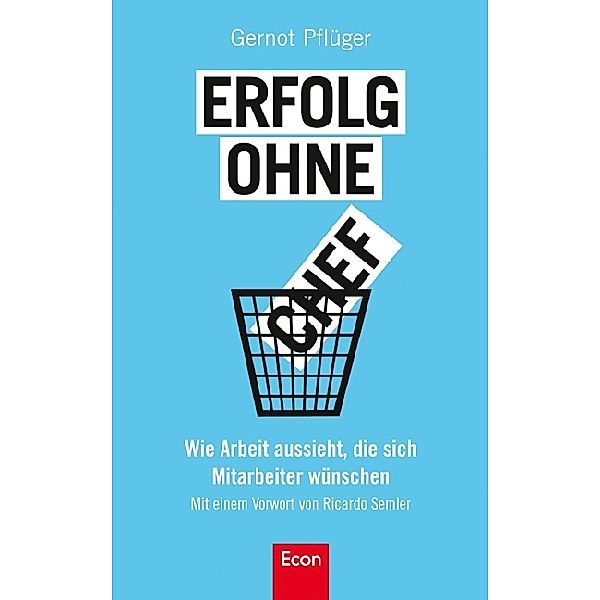 Erfolg ohne Chef, Gernot Pflüger