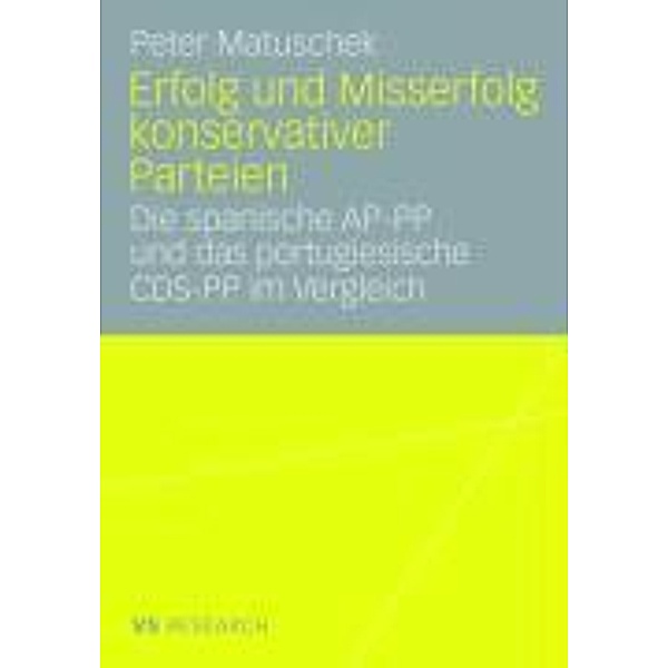 Erfolg und Misserfolg konservativer Parteien, Peter Matuschek