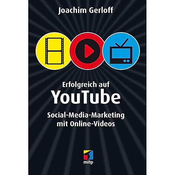 Erfolgreich auf YouTube, Joachim Gerloff