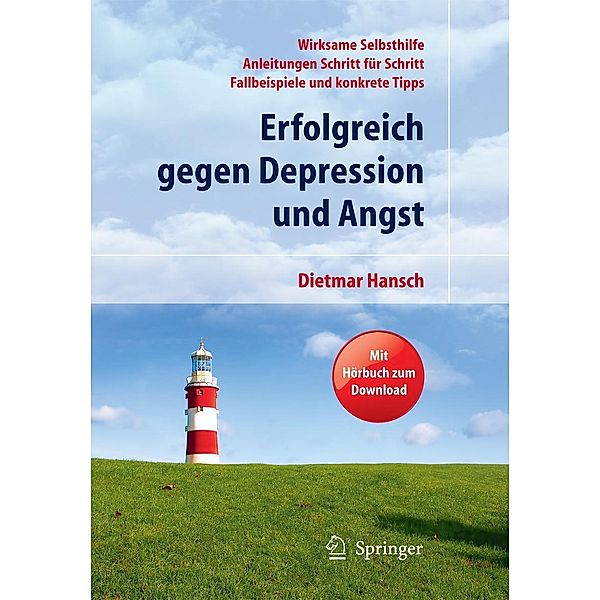 Erfolgreich gegen Depression und Angst, Dietmar Hansch