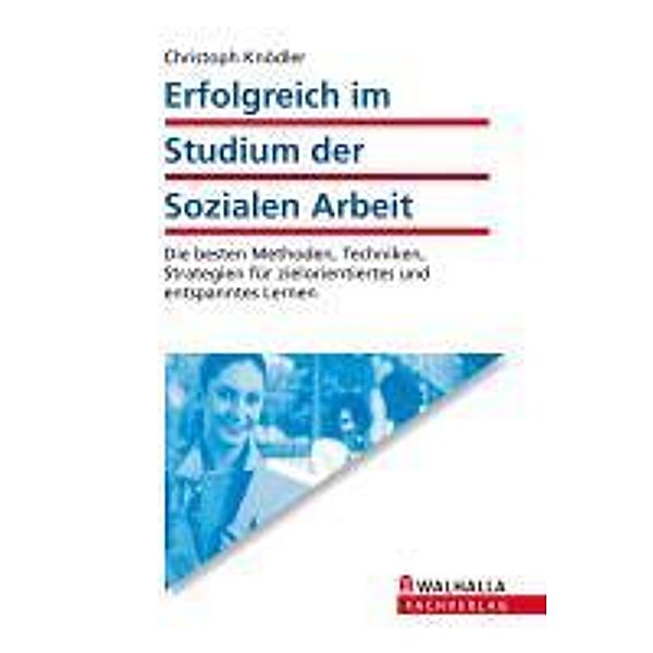 Erfolgreich im Studium der Sozialen Arbeit, Christoph Knödler