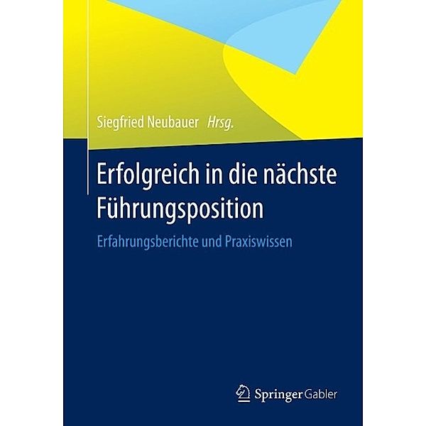 Erfolgreich in die nächste Führungsposition