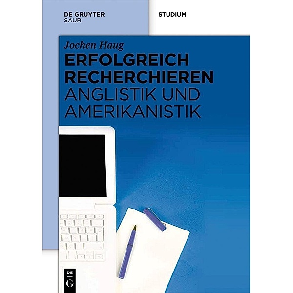 Erfolgreich recherchieren - Anglistik und Amerikanistik / Erfolgreich recherchieren, Jochen Haug