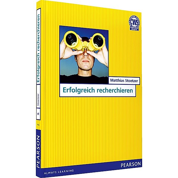 Erfolgreich recherchieren / Pearson Studium - IT, Matthias Wolfgang Stoetzer