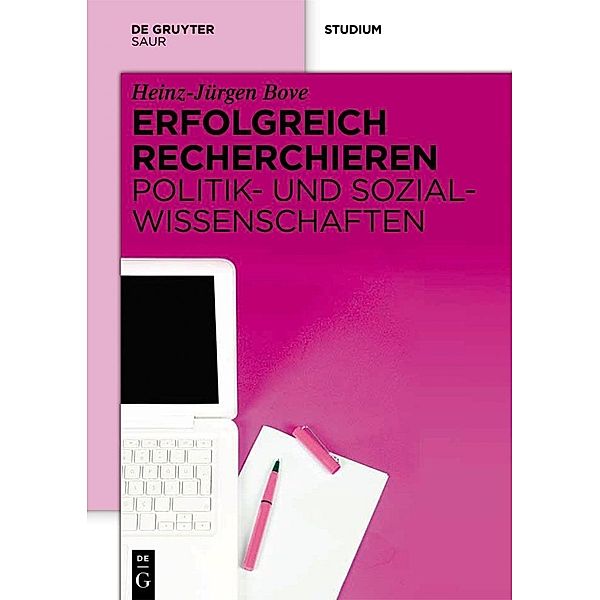 Erfolgreich recherchieren - Politik- und Sozialwissenschaften / Erfolgreich recherchieren, Heinz-Jürgen Bove