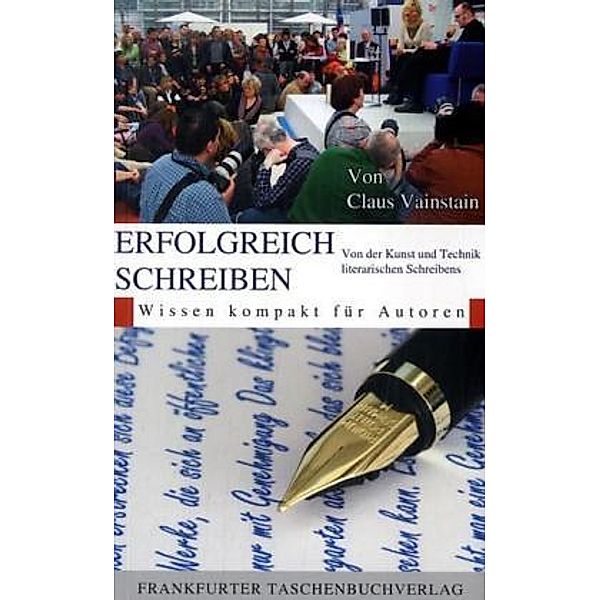 Erfolgreich schreiben, Claus Vainstain