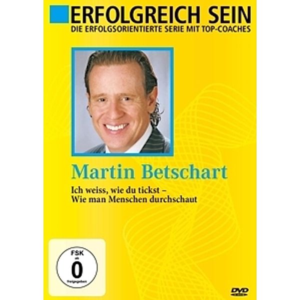 Erfolgreich sein, Martin Betschart