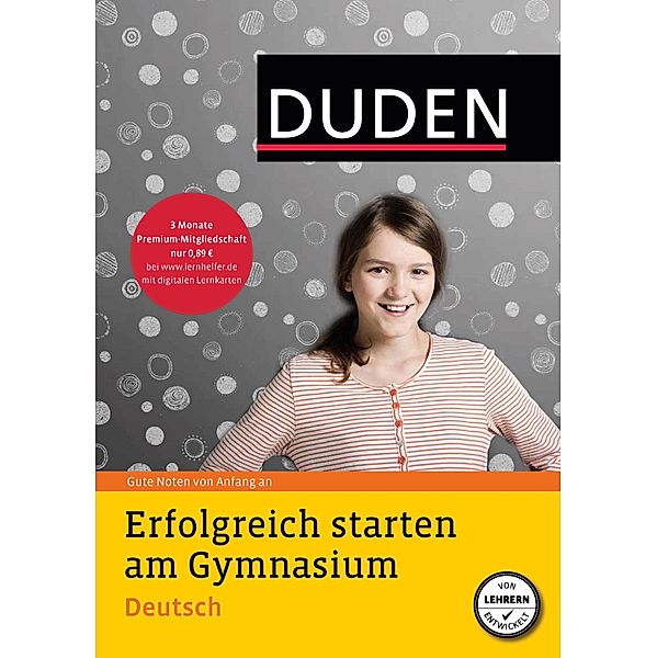Erfolgreich starten am Gymnasium - Deutsch / Duden, Ulrike Holzwarth-Raether, Annette Raether