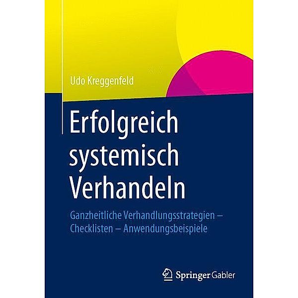 Erfolgreich systemisch verhandeln, Udo Kreggenfeld