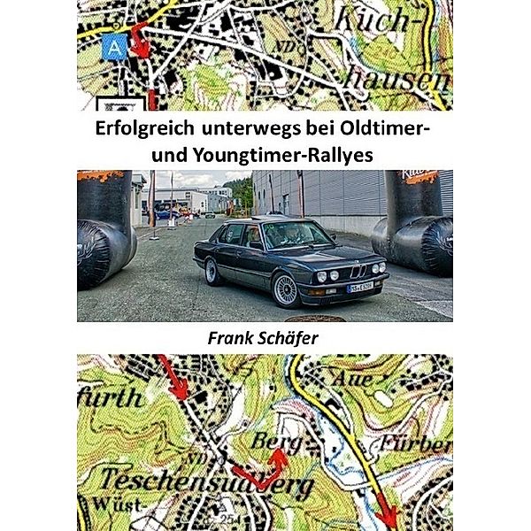 Erfolgreich unterwegs bei Oldtimer- und Youngtimer-Rallyes, Frank Schäfer