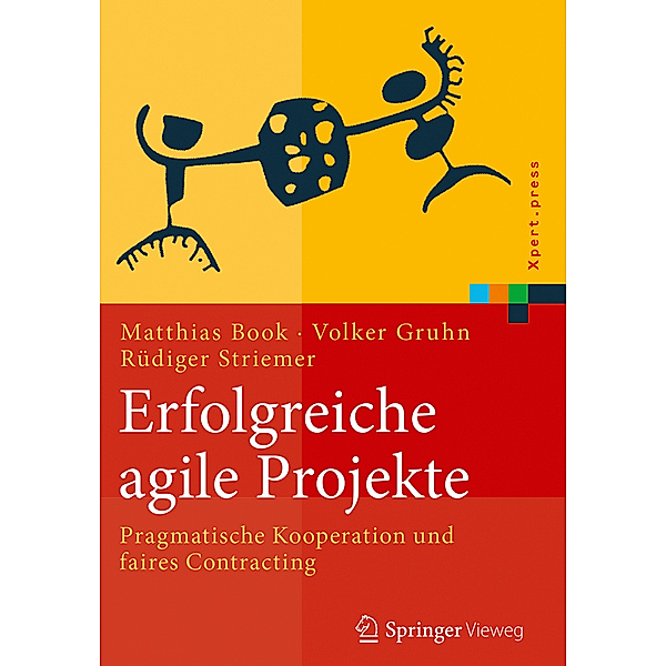 Erfolgreiche agile Projekte, Matthias Book, Volker Gruhn, Rüdiger Striemer