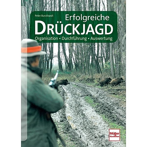 Erfolgreiche Drückjagd, Peter Burkhardt