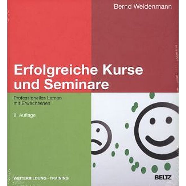 Erfolgreiche Kurse und Seminare, Bernd Weidenmann