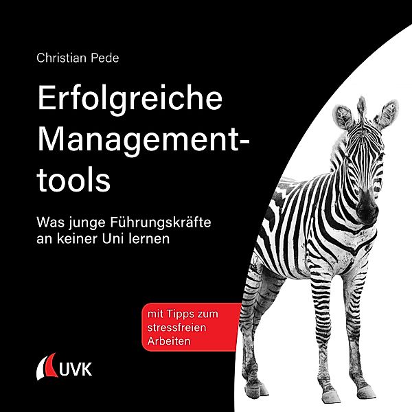 Erfolgreiche Managementtools, Christian Pede